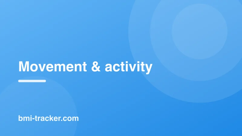 Movement & activity guides on BMI Tracker - bmi-tracker.com